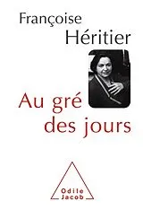 E-Book (epub) Au gre des jours von Heritier Francoise Heritier