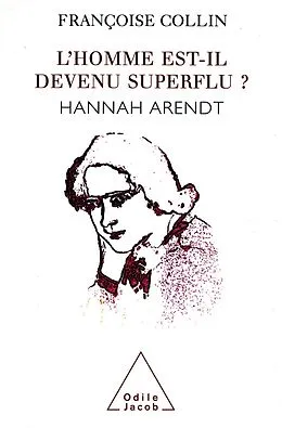 E-Book (epub) L' homme est-il devenu superflu ? von Collin Francoise Collin