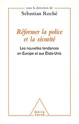E-Book (epub) Reformer la police et la securite von Roche Sebastian Roche