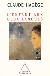 E-Book (epub) L' Enfant aux deux langues von Hagege Claude Hagege