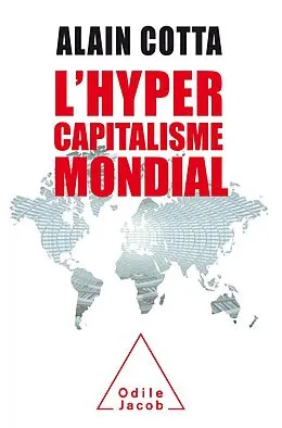 E-Book (epub) L' Hypercapitalisme mondial von Cotta Alain Cotta
