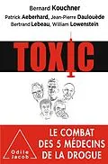 E-Book (epub) Toxic von Kouchner Bernard Kouchner