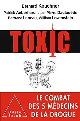 E-Book (epub) Toxic von Kouchner Bernard Kouchner