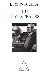 eBook (epub) Lire Levi-Strauss de Scubla Lucien Scubla