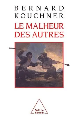 E-Book (epub) Le Malheur des autres von Kouchner Bernard Kouchner
