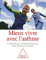 eBook (epub) Mieux vivre avec l'asthme de Duroux Pierre Duroux