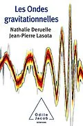 E-Book (epub) Les Ondes gravitationnelles von Deruelle Nathalie Deruelle