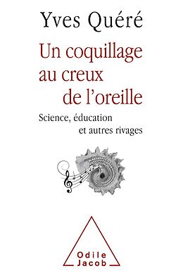 eBook (epub) Un coquillage au creux de l'oreille de Quere Yves Quere