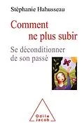 E-Book (epub) Comment ne plus subir von Hahusseau Stephanie Hahusseau