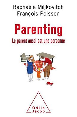 eBook (epub) Parenting de Miljkovitch Raphaele Miljkovitch