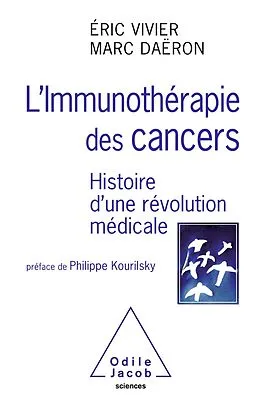 E-Book (epub) L' Immunotherapie des cancers von Vivier Eric Vivier