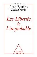 E-Book (epub) Les Libertes de l'improbable von Berthoz Alain Berthoz