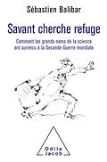 E-Book (epub) Savant cherche refuge von Balibar Sebastien Balibar