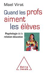 eBook (epub) Quand les profs aiment les eleves de Virat Mael Virat