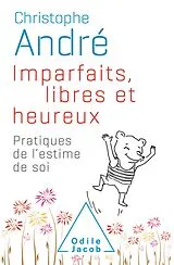ePUB Imparfaits, libres et heureux von Andre Christophe Andre