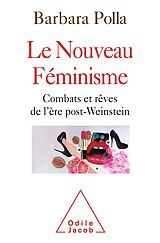 eBook (epub) Le Nouveau Feminisme de Polla Barbara Polla