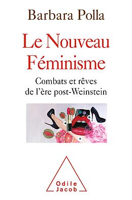 eBook (epub) Le Nouveau Feminisme de Polla Barbara Polla