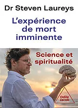 Broschiert L'expérience de mort imminente : science et spiritualité von Steven Laureys