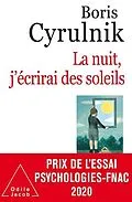 E-Book (epub) La nuit, j'écrirai des soleils von Cyrulnik Boris Cyrulnik