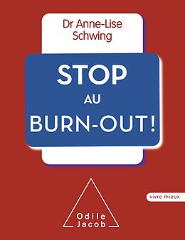 eBook (epub) Stop au burn-out ! de Schwing Anne-Lise Schwing