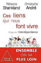 E-Book (epub) Ces liens qui nous font vivre von Shankland Rebecca Shankland