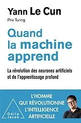 E-Book (epub) Quand la machine apprend von Le Cun Yann Le Cun