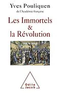 E-Book (epub) Les Immortels et la Revolution von Pouliquen Yves Pouliquen