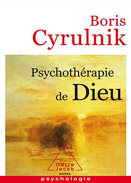 Broschiert Psychothérapie de Dieu von Boris Cyrulnik