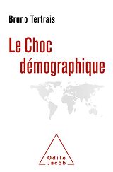 eBook (epub) Le Choc demographique de Tertrais Bruno Tertrais