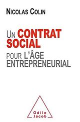 eBook (epub) Un contrat social pour l'âge entrepreneurial de Colin Nicolas Colin