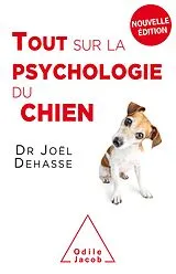 E-Book (epub) Tout sur la psychologie du chien von Dehasse Joel Dehasse