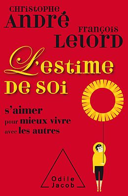 E-Book (epub) L' Estime de soi von Andre Christophe Andre