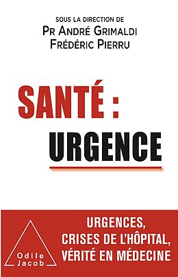 eBook (epub) Sante : urgence de Grimaldi Andre Grimaldi