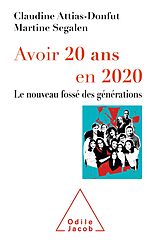 eBook (epub) Avoir 20 ans en 2020 de Attias-Donfut Claudine Attias-Donfut