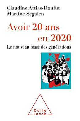 eBook (epub) Avoir 20 ans en 2020 de Attias-Donfut Claudine Attias-Donfut