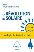 E-Book (epub) La Revolution du solaire von Jacquin Depeyre Yves Jacquin Depeyre