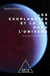 eBook (epub) Les Exoplanetes et la vie dans l'Univers de Mazevet Stephane Mazevet