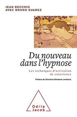 eBook (epub) Du nouveau dans l'hypnose de Becchio Jean Becchio