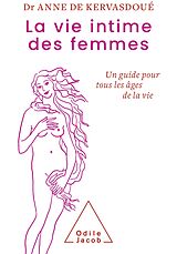 eBook (epub) La Vie intime des femmes de de Kervasdoue Anne de Kervasdoue