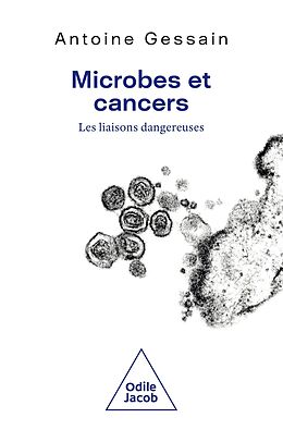 eBook (epub) Microbes et cancers de Gessain Antoine Gessain