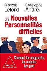 E-Book (epub) Les Nouvelles Personnalites difficiles von Lelord Francois Lelord