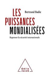 E-Book (epub) Les Puissances mondialisées von Badie Bertrand Badie