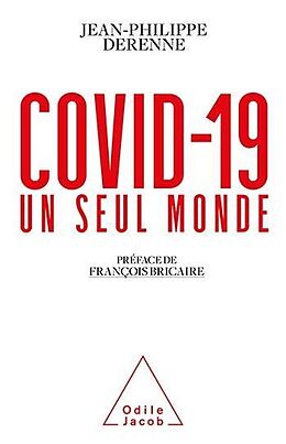 eBook (epub) Covid-19 : un seul monde de Derenne Jean-Philippe Derenne