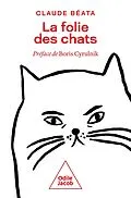 E-Book (epub) La Folie des chats von Beata Claude Beata