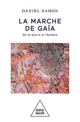 E-Book (epub) La Marche de Gaïa von Nahon Daniel Nahon