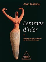 eBook (epub) Femmes d'hier de Guilaine Jean Guilaine
