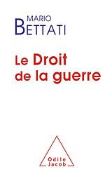 E-Book (epub) Le Droit de la guerre von Bettati Mario Bettati