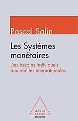 eBook (epub) Les Systèmes monétaires de Salin Pascal Salin