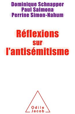 eBook (epub) Reflexions sur l'antisemitisme de Schnapper Dominique Schnapper