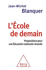 E-Book (epub) L' Ecole de demain von Blanquer Jean-Michel Blanquer